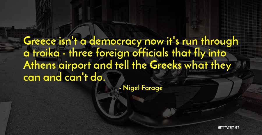 Officials Quotes By Nigel Farage