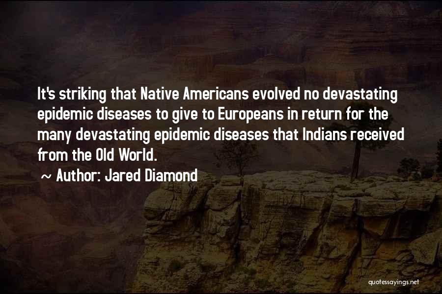 Officiants Quotes By Jared Diamond