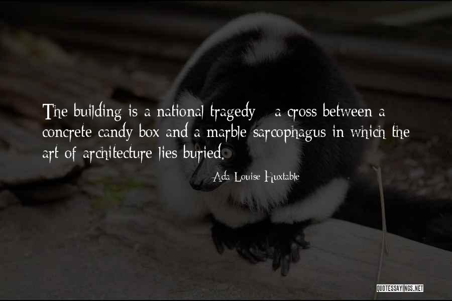 Offill Consulting Quotes By Ada Louise Huxtable Offill Consulting Quotes By Ada Louise Huxtable