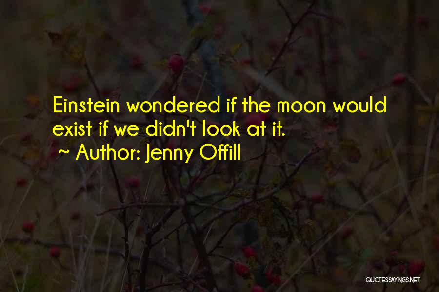 Offill Quotes By Jenny Offill