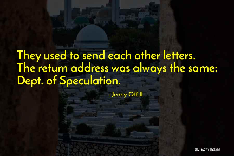 Offill Quotes By Jenny Offill