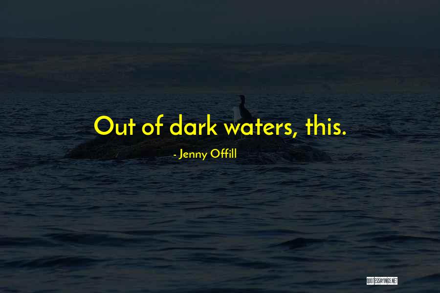 Offill Quotes By Jenny Offill