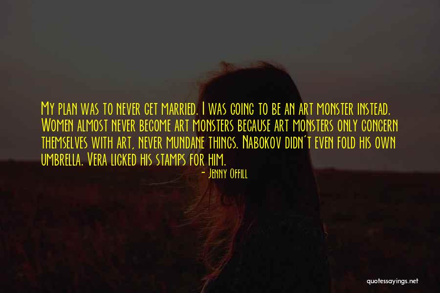 Offill Quotes By Jenny Offill