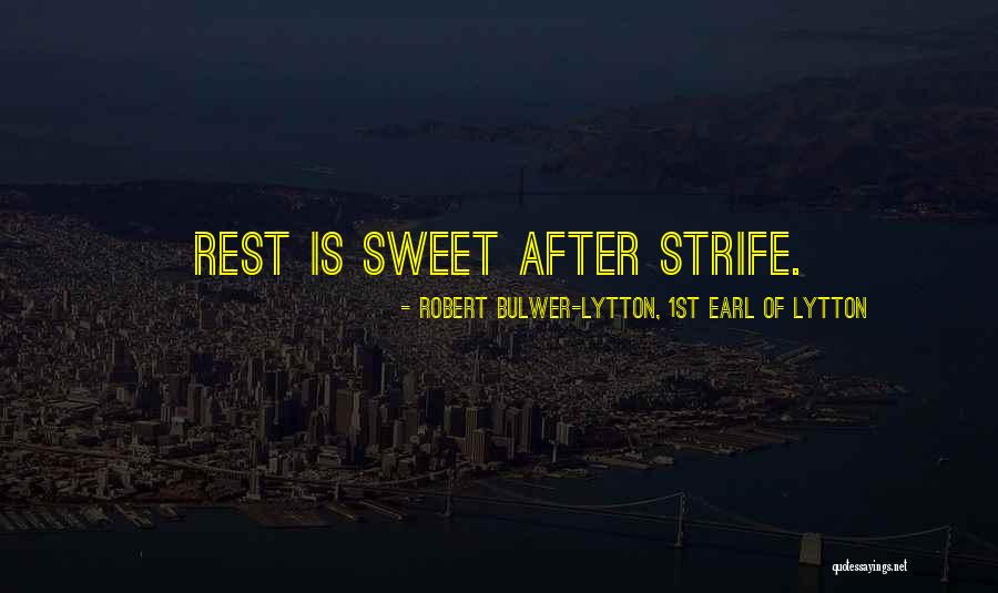 Offner Heritage Quotes By Robert Bulwer-Lytton, 1st Earl Of Lytton Offner Heritage Quotes By Robert Bulwer-Lytton, 1st Earl Of Lytton