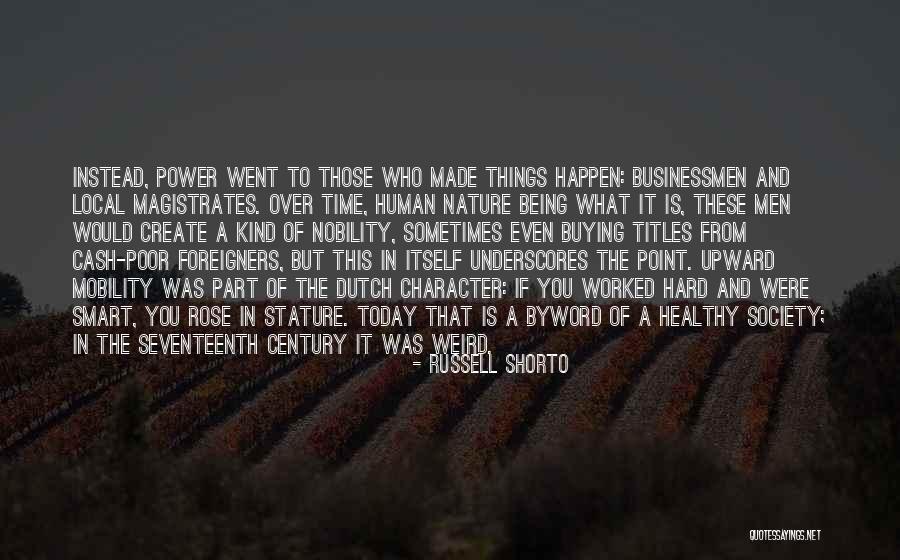 Offrande Almanax Quotes By Russell Shorto