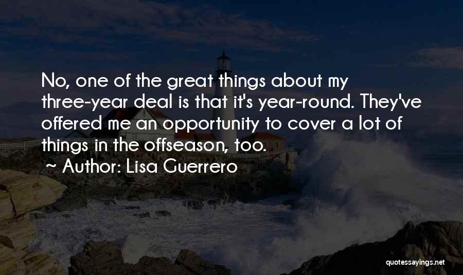 Offseason Quotes By Lisa Guerrero