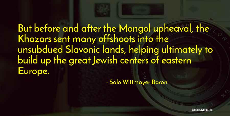 Offshoots Quotes By Salo Wittmayer Baron Offshoots Quotes By Salo Wittmayer Baron