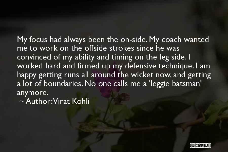 Offside Quotes By Virat Kohli