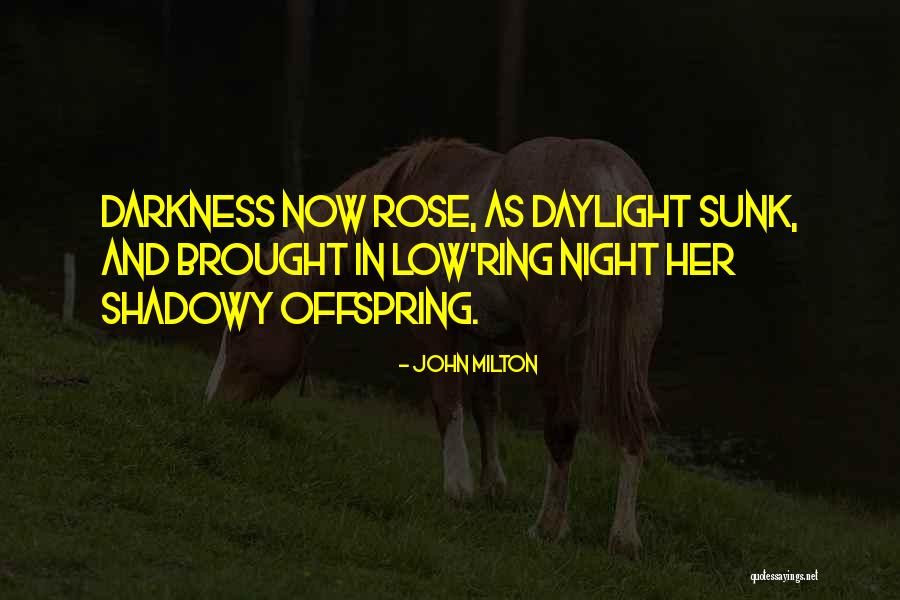 Offspring Quotes By John Milton