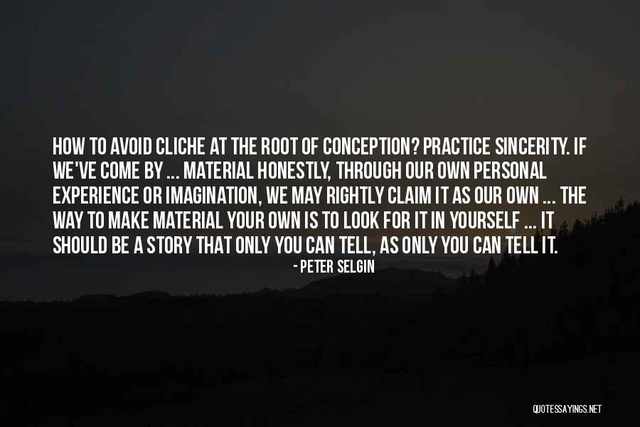 Offworld Invader Quotes By Peter Selgin Offworld Invader Quotes By Peter Selgin