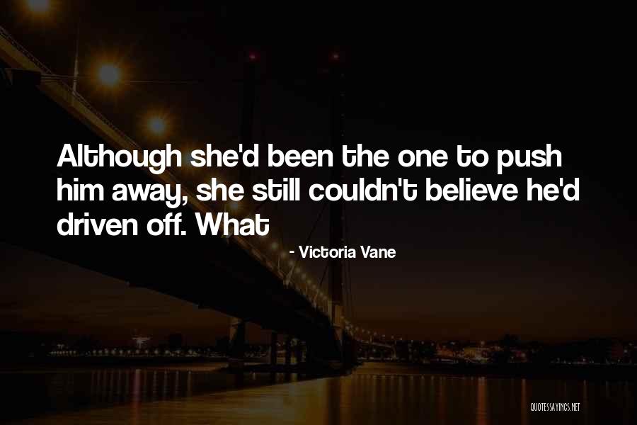Offworld Invader Quotes By Victoria Vane Offworld Invader Quotes By Victoria Vane