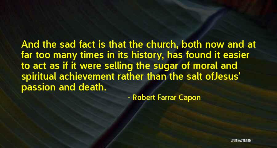 Ofjesus Quotes By Robert Farrar Capon Ofjesus Quotes By Robert Farrar Capon