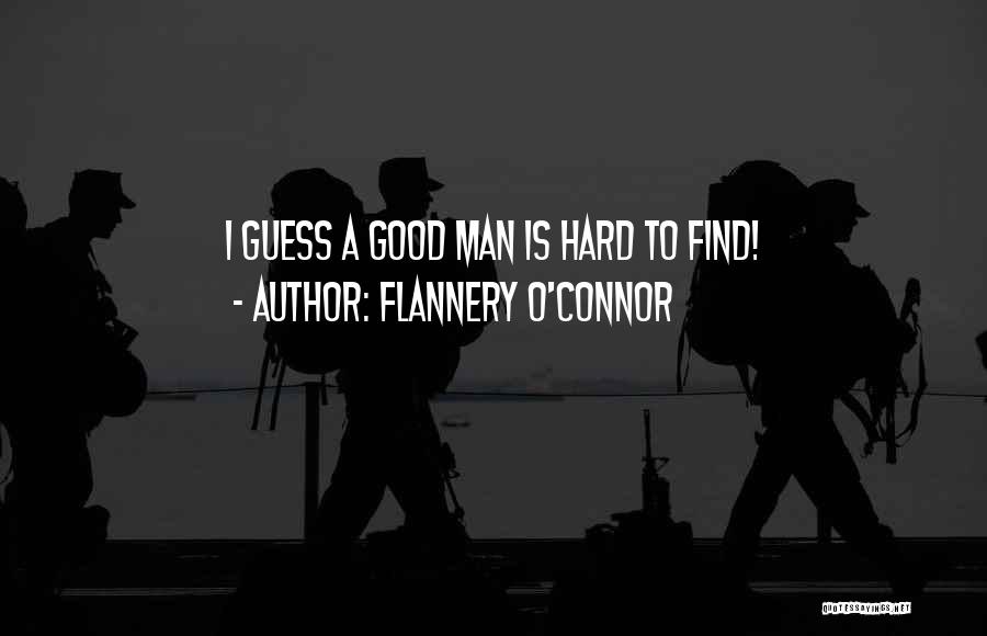 O'flannery Quotes By Flannery O'Connor