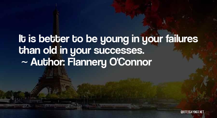 O'flannery Quotes By Flannery O'Connor