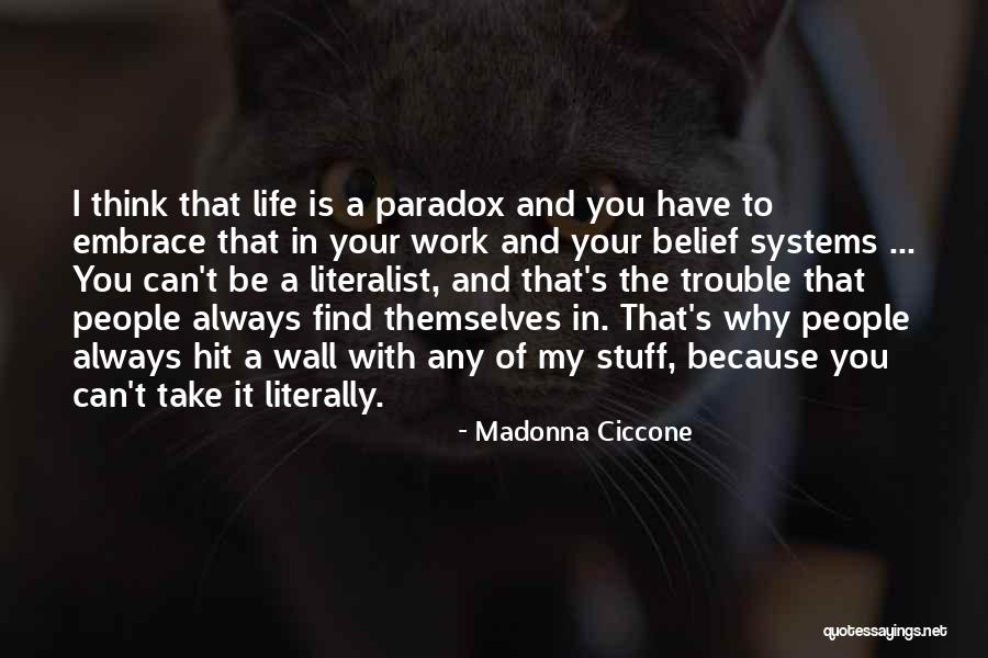 Ofliving Quotes By Madonna Ciccone Ofliving Quotes By Madonna Ciccone