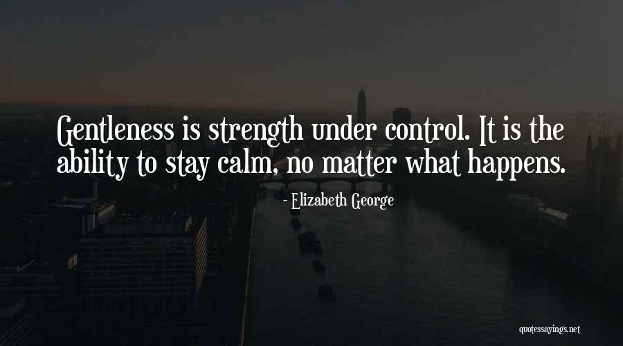 Ofmess3082gry Quotes By Elizabeth George Ofmess3082gry Quotes By Elizabeth George