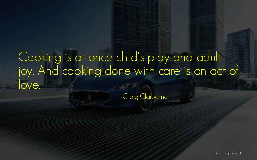 Ofmy Quotes By Craig Claiborne Ofmy Quotes By Craig Claiborne