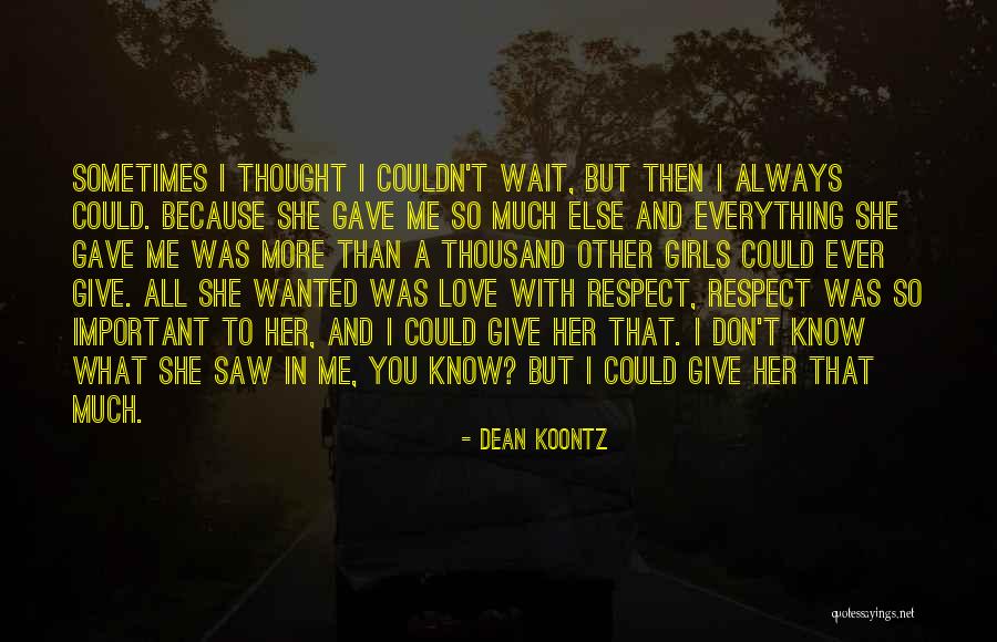 Ofner Trufado Quotes By Dean Koontz Ofner Trufado Quotes By Dean Koontz