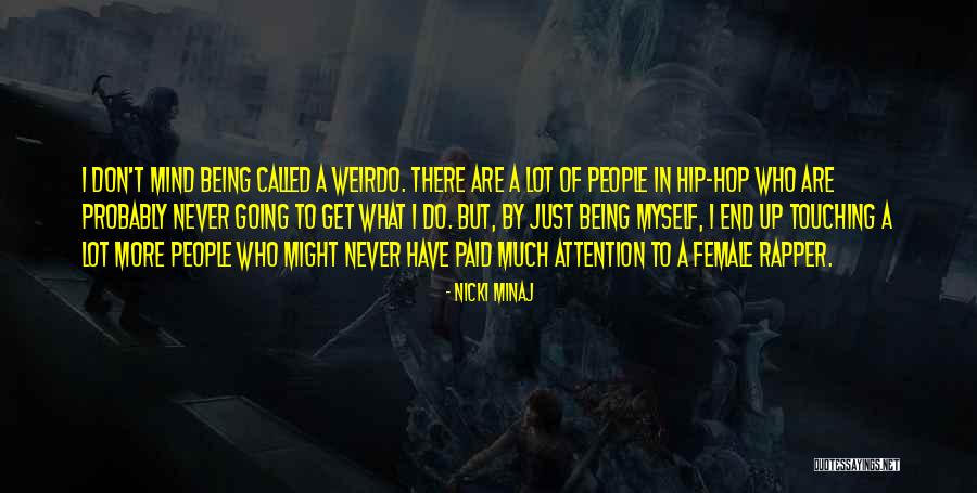 Ofosu Caught Quotes By Nicki Minaj Ofosu Caught Quotes By Nicki Minaj
