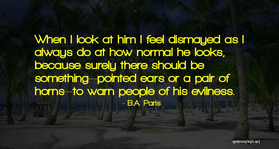 Ofrecen Quotes By B.A. Paris Ofrecen Quotes By B.A. Paris