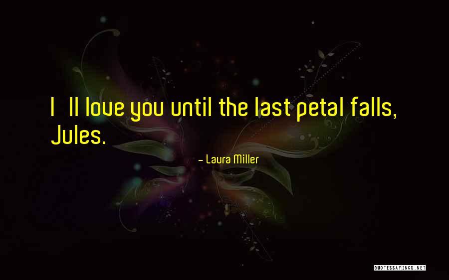 Ofrecido Significado Quotes By Laura Miller Ofrecido Significado Quotes By Laura Miller