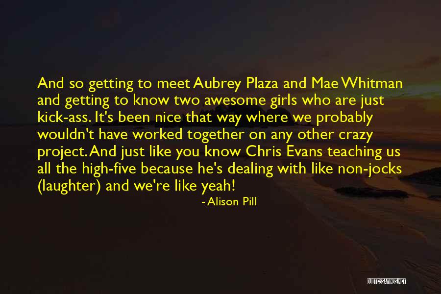 Ofreciendo Sacrificio Quotes By Alison Pill Ofreciendo Sacrificio Quotes By Alison Pill