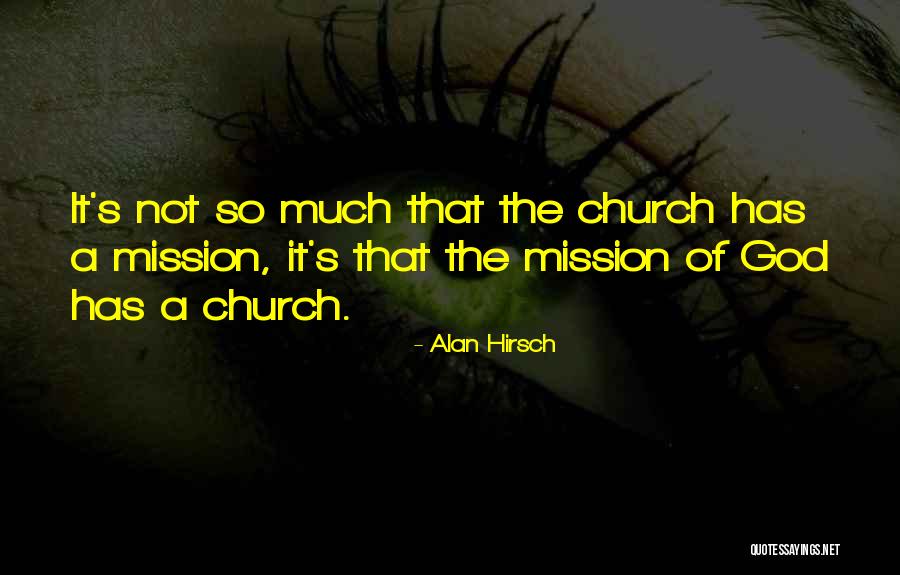 Ofschool Quotes By Alan Hirsch