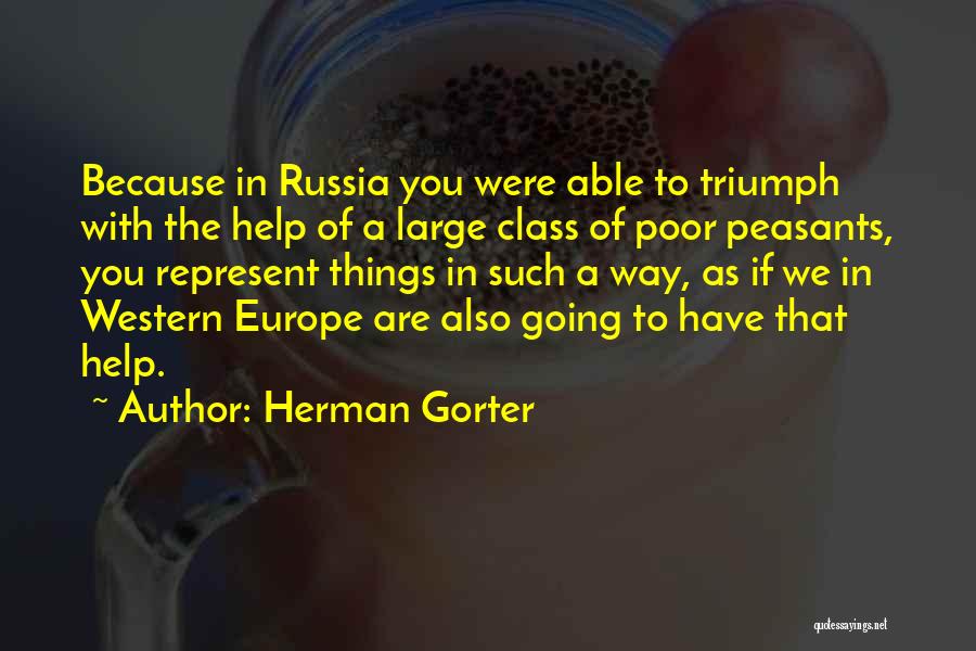 Oftast Deep Quotes By Herman Gorter