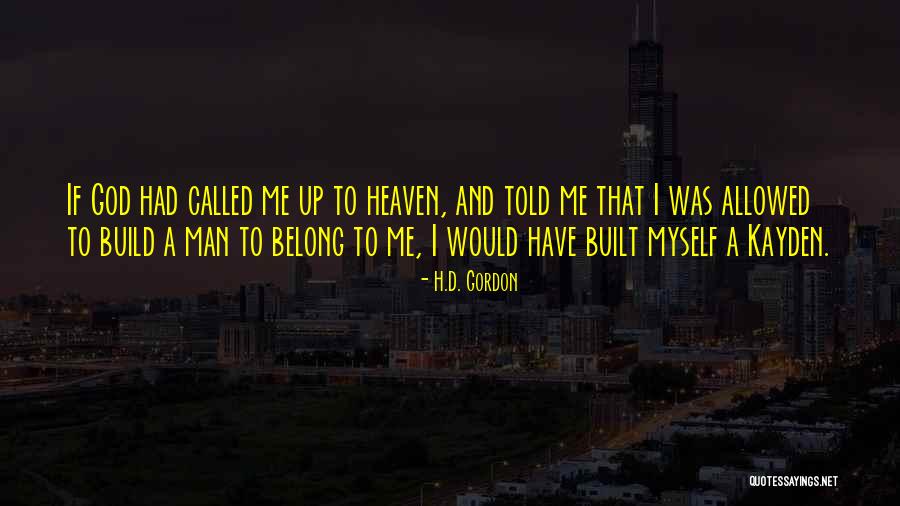 Oftatul Quotes By H.D. Gordon Oftatul Quotes By H.D. Gordon