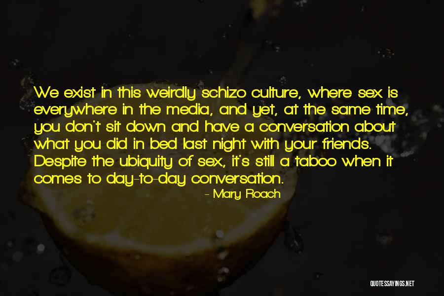 Ofte Quotes By Mary Roach Ofte Quotes By Mary Roach