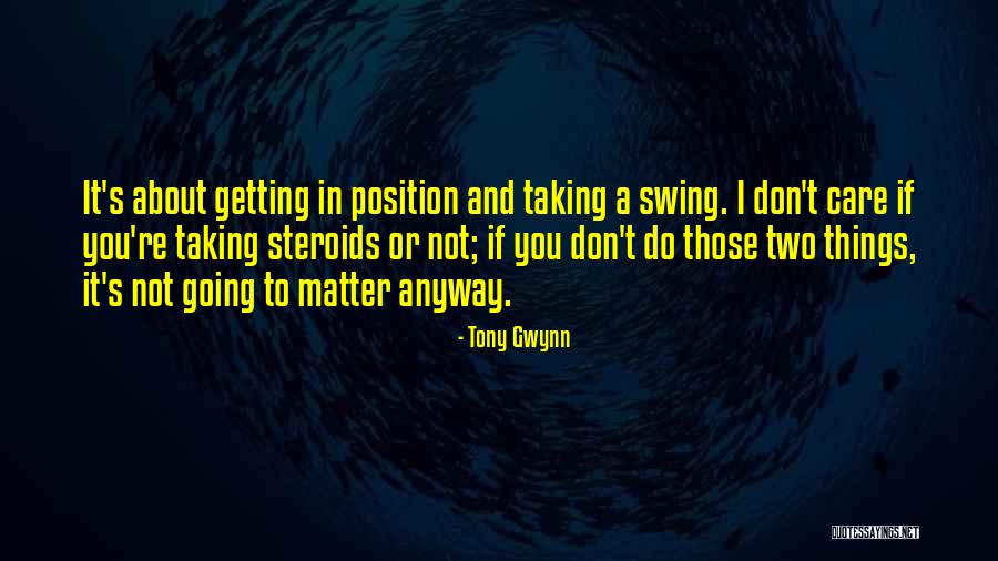 Oftedal Miles Quotes By Tony Gwynn Oftedal Miles Quotes By Tony Gwynn