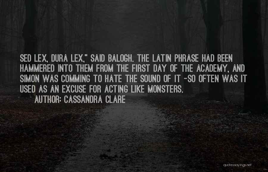 Often Used Quotes By Cassandra Clare