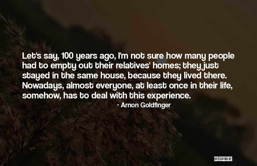 Ofuna Prisoner Quotes By Arnon Goldfinger Ofuna Prisoner Quotes By Arnon Goldfinger