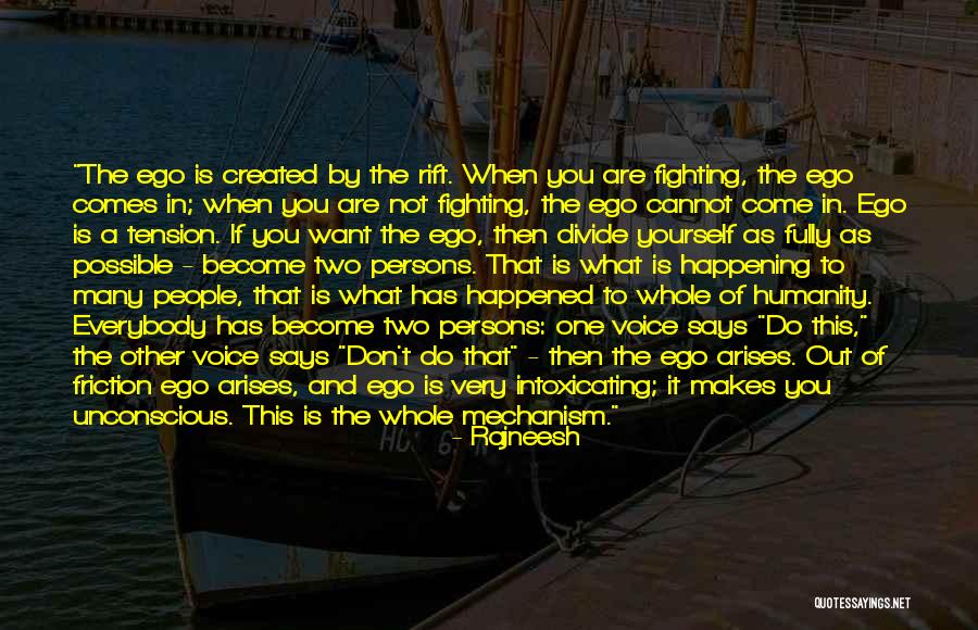 Ofuna Prisoner Quotes By Rajneesh Ofuna Prisoner Quotes By Rajneesh