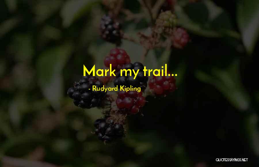 Ofuscada Quotes By Rudyard Kipling Ofuscada Quotes By Rudyard Kipling