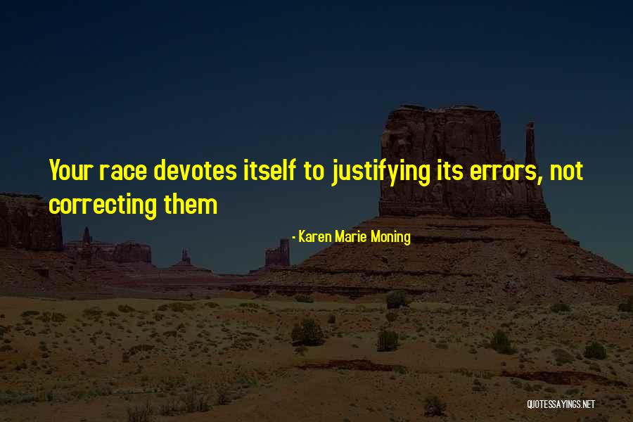Ofwillfulness Quotes By Karen Marie Moning Ofwillfulness Quotes By Karen Marie Moning