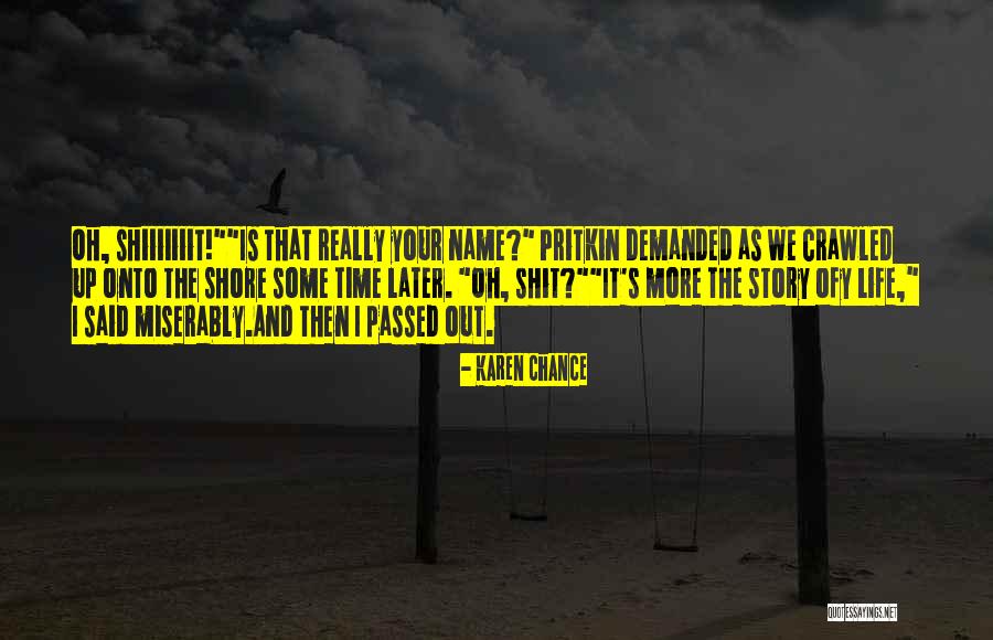 Ofy Quotes By Karen Chance Ofy Quotes By Karen Chance