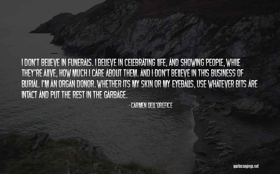 Ofycm Quotes By Carmen Dell'Orefice