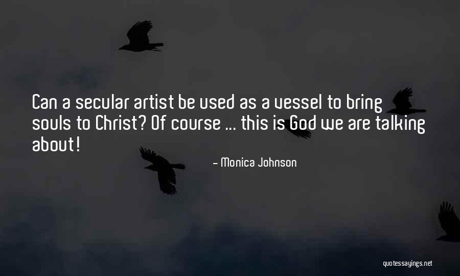 Ofycm Quotes By Monica Johnson