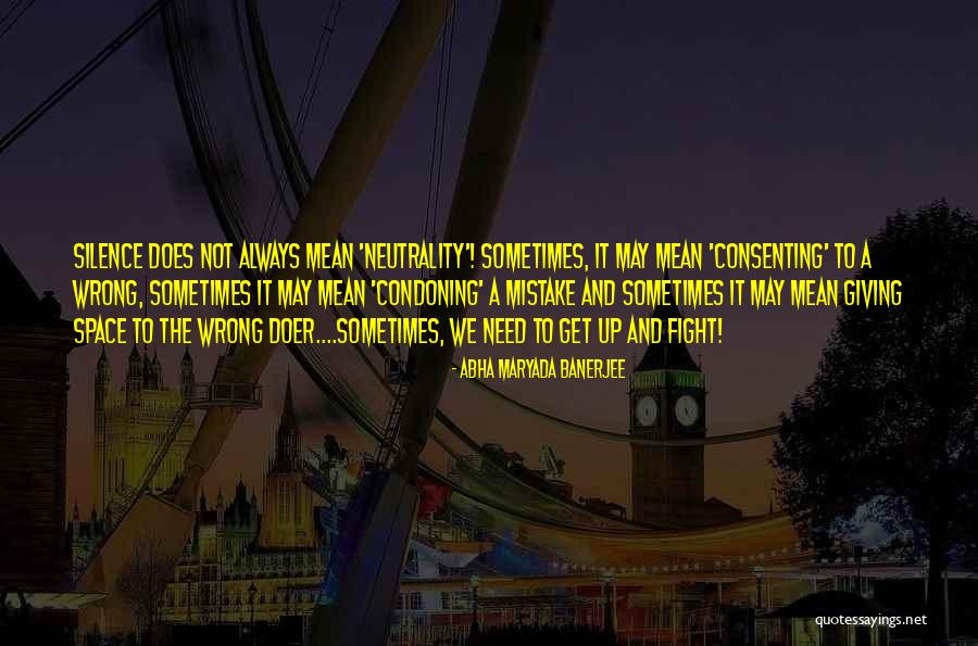 Ofyears Quotes By Abha Maryada Banerjee Ofyears Quotes By Abha Maryada Banerjee