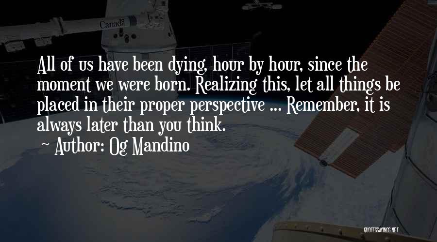 Og Mandino Quotes 1640505