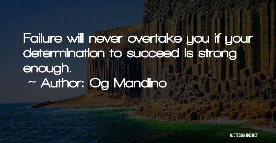 Og Mandino Quotes 1944189