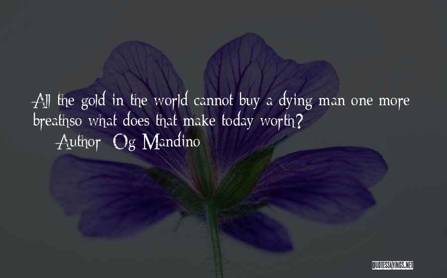 Og Mandino Quotes 948925