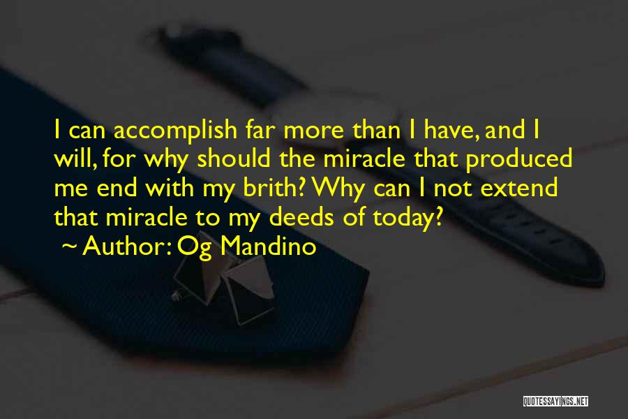 Og Quotes By Og Mandino