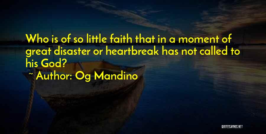 Og Quotes By Og Mandino