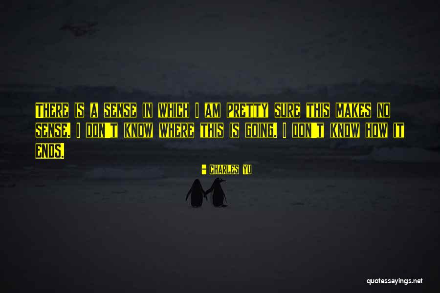 Ogahi Quotes By Charles Yu Ogahi Quotes By Charles Yu