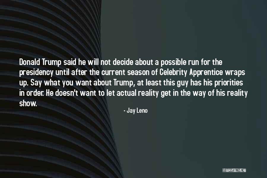 Ogai Mori Quotes By Jay Leno Ogai Mori Quotes By Jay Leno