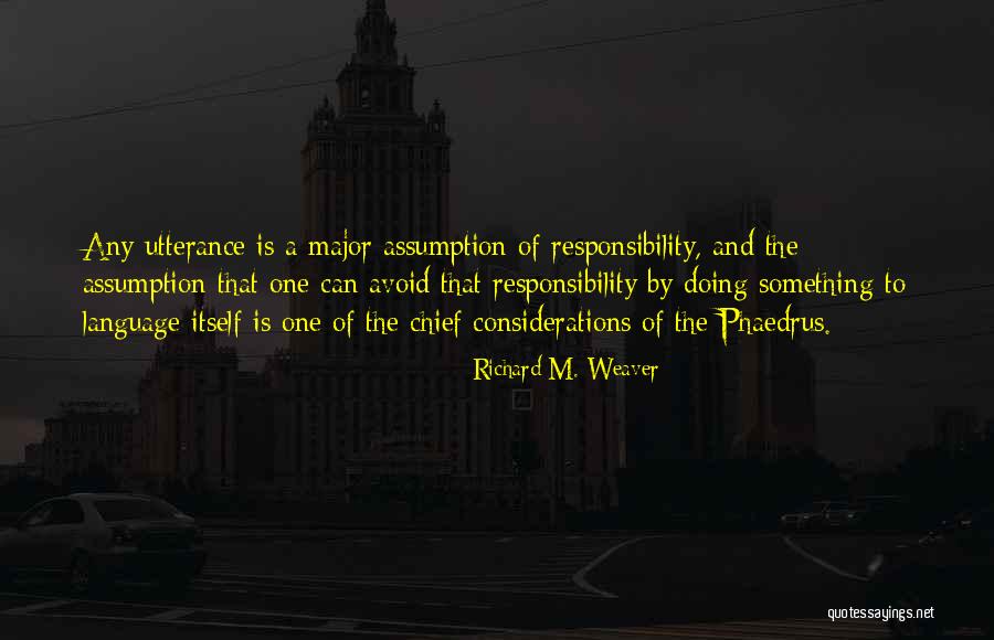 Ogallala Quotes By Richard M. Weaver Ogallala Quotes By Richard M. Weaver