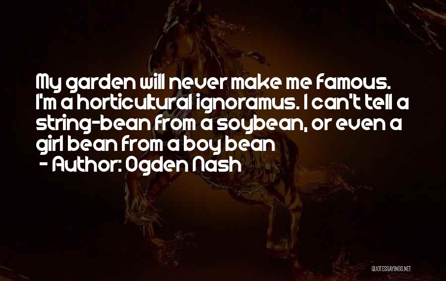 Ogden Nash Quotes 1238272