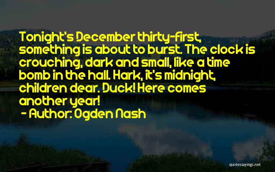 Ogden Nash Quotes 1558131